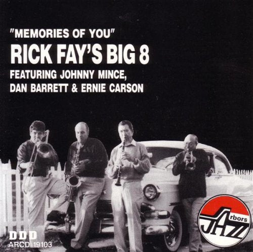 FAY, RICK - MEMORIES OF YOU