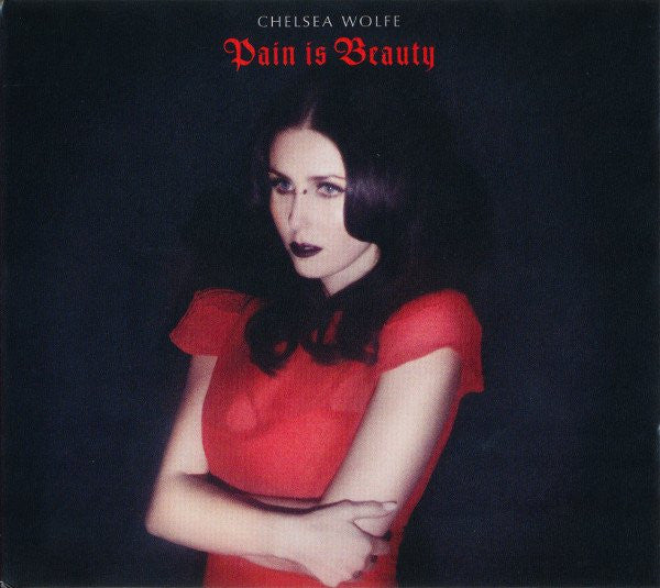 WOLFE, CHELSEA - PAIN IS BEAUTY
