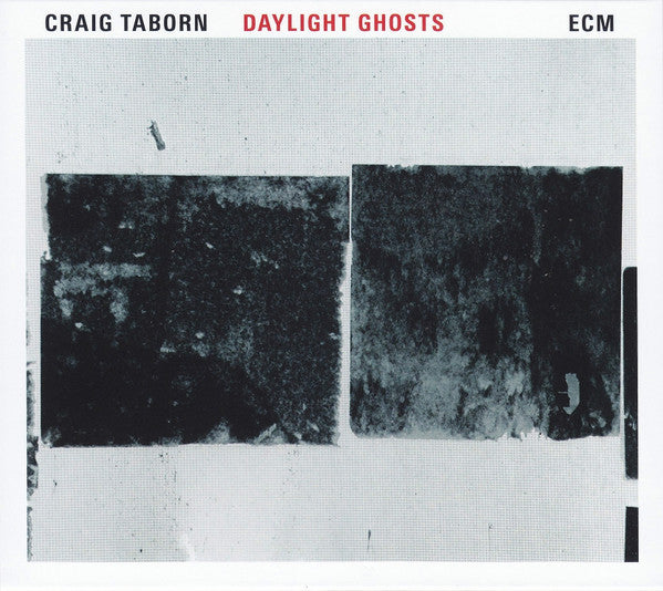 TABORN, CRAIG - DAYLIGHT GHOSTS
