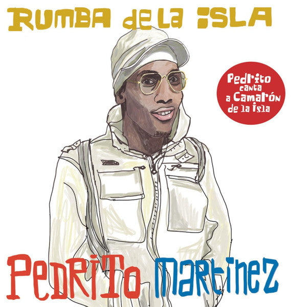 MARTINEZ, PEDRITO - RUMBA DE LA ISLA