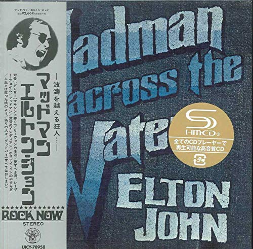ELTON JOHN - MADMAN ACROSS THE WATER (SHM-CD)