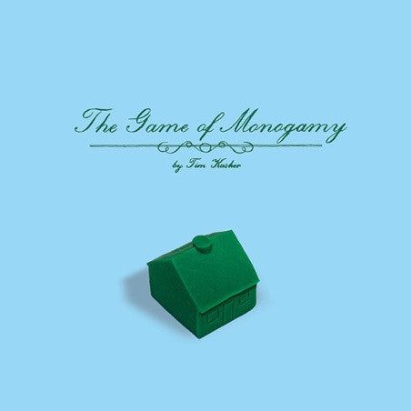 KASHER, TIM - GAME OF MONOGAMY