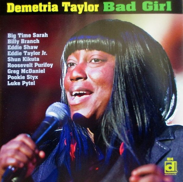 TAYLOR, DEMETRIA - BAD GIRL
