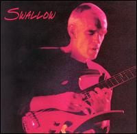 SWALLOW, STEVE - SWALLOW
