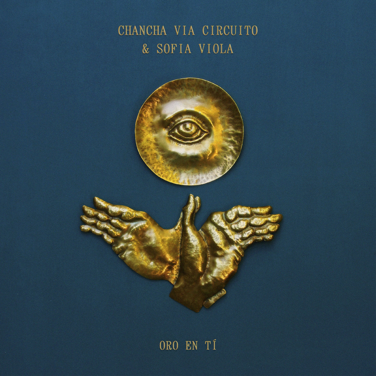 CHANCHA VIA CIRCUITO, SOFÍA VIOLA - ORO EN TÍ (GOLD VINYL)