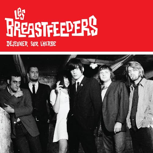 LES BREASTFEEDERS - DEJEUNER SUR L'HERBE (VINYL)