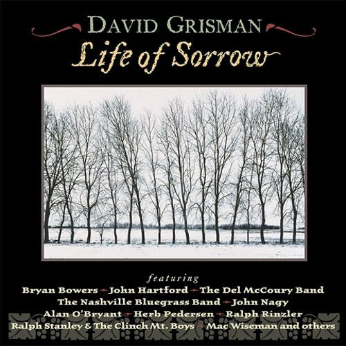 GRISMAN, DAVID - LIFE OF SORROW