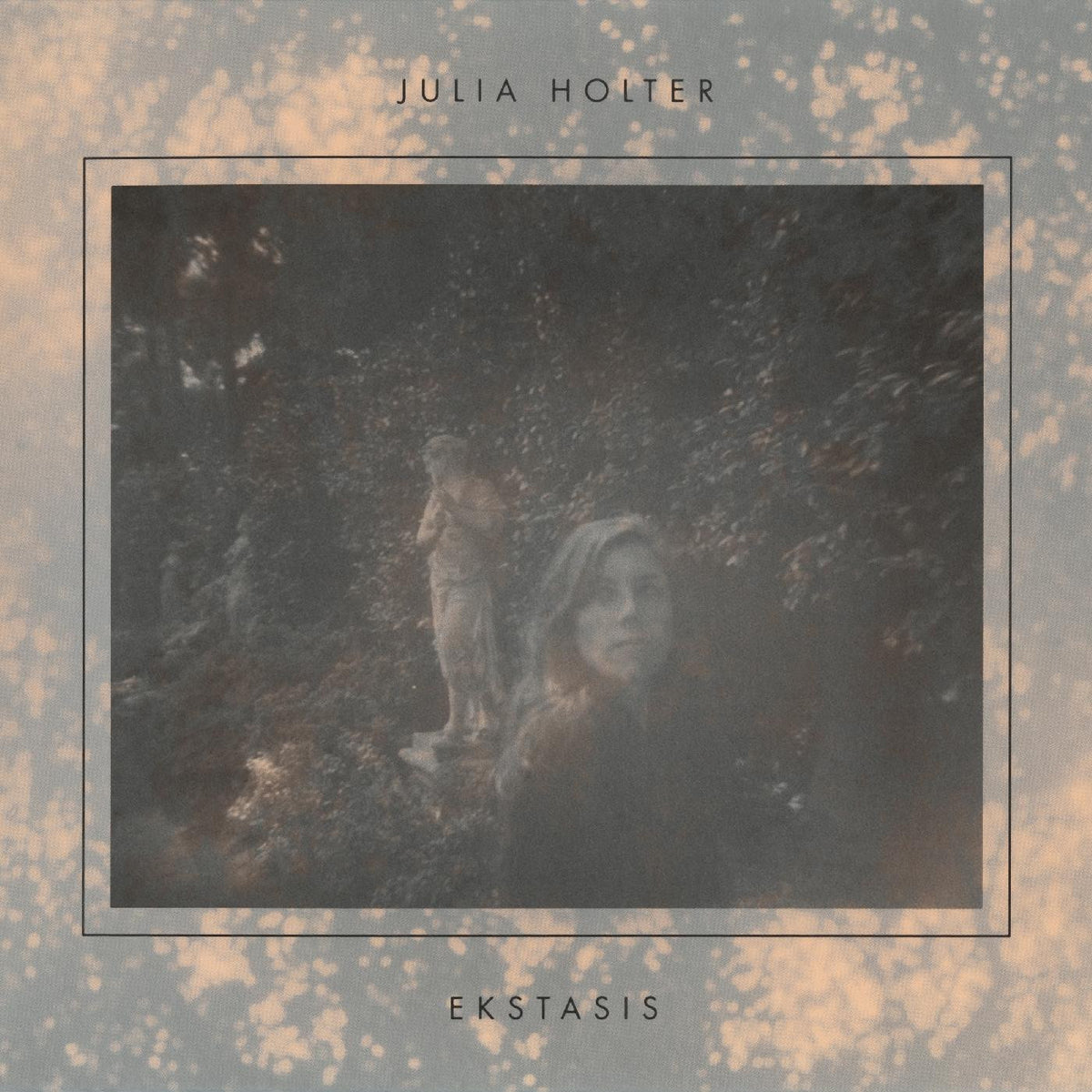 HOLTER, JULIA - EKSTASIS