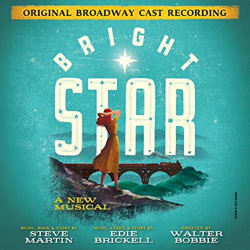 SNDTRK - BRIGHT STAR (STEVE MARTIN/EDIE BRICKELL)