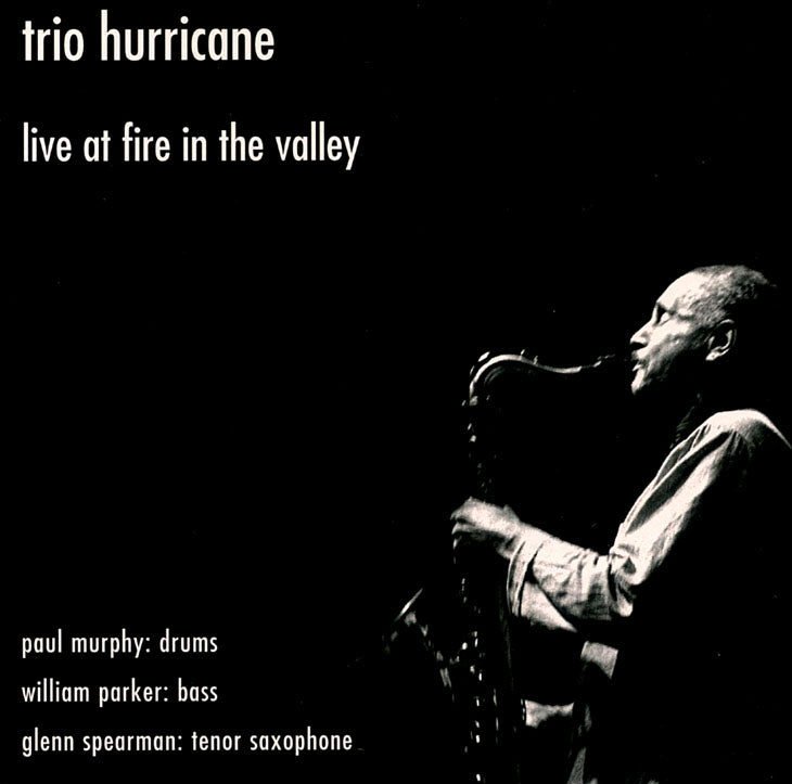 TRIO HURRICANE - LIVE AT FIRE IN THE VALLEY