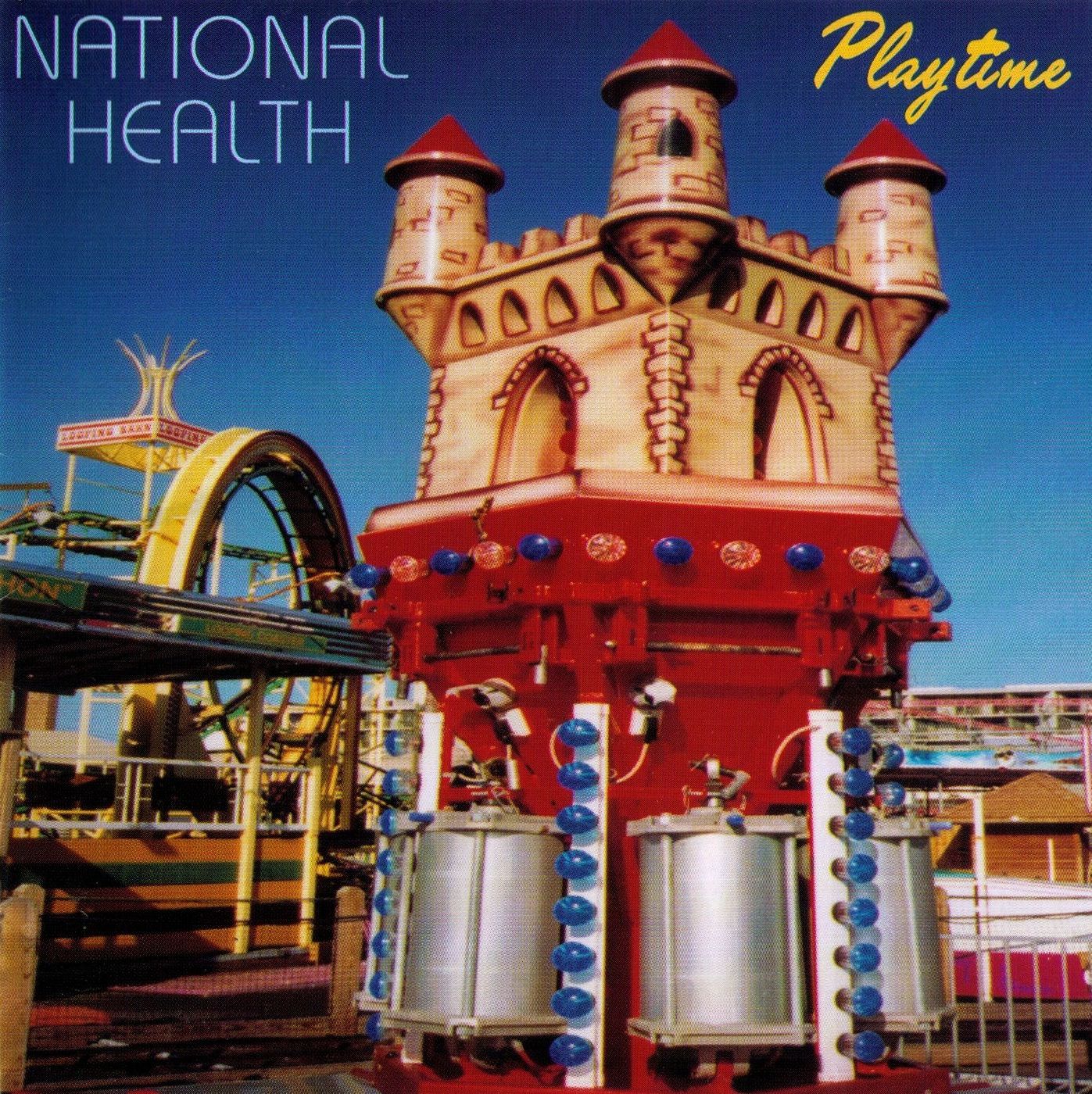 NATIONAL HEALTH - PLAYTIME