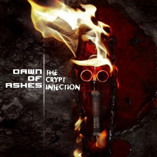 DAWN OF ASHES - CRYPT INJECTION