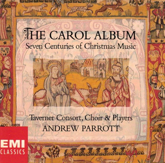 TAVERNER CONSORT - CAROL ALBUM