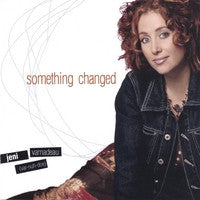 VARNADEAU, JENI - SOMETHING CHANGED