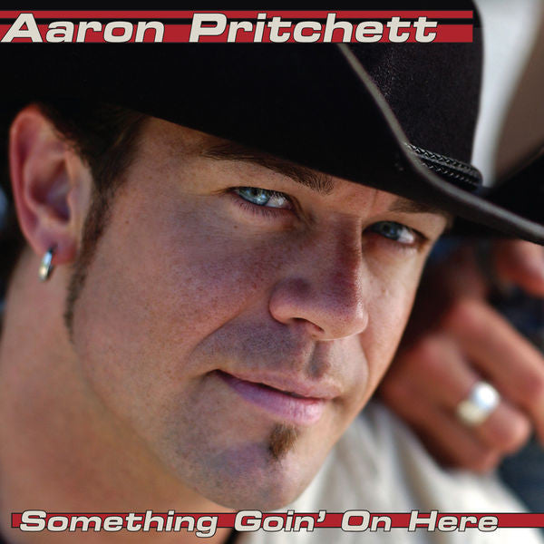 PRITCHETT, AARON - SOMETHING GOIN' ON HERE (REMASTERED)