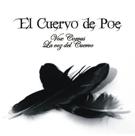 EL CUERVO DE POE - VOX CORVUS
