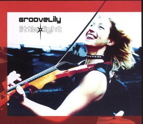 GROOVELILY - LITTLE LIGHT