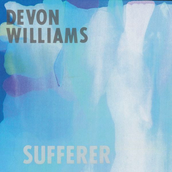 WILLIAMS, DEVON - SUFFERER - 7" (CLEAR VINYL)