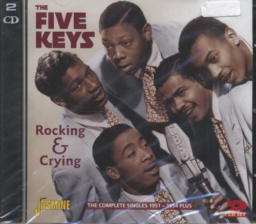 FIVE KEYS - ROCKING & CRYING