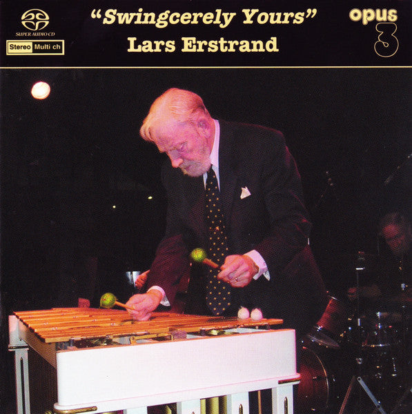 ERSTRAND, LARS - SWINGCERELY YOURS (SACD)