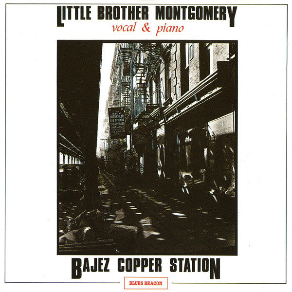 MONTGOMERY, LITTLE BROTHER - BAJEZ COPPER STATION