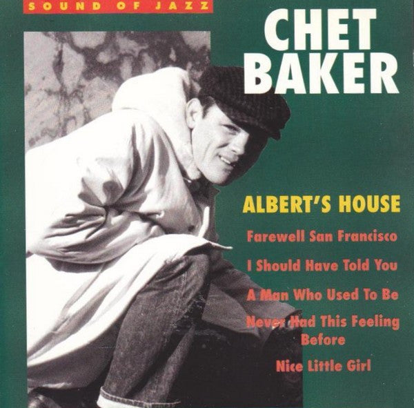 BAKER, CHET - ALBERT'S HOUSE