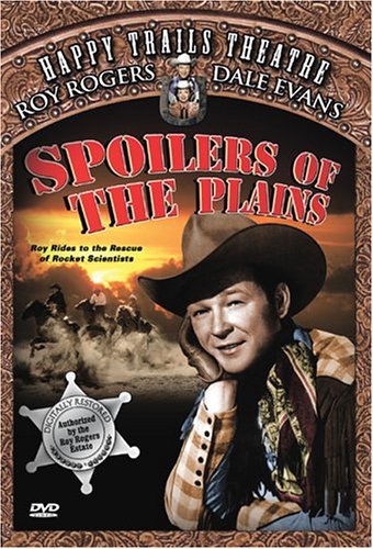 SPOILERS OF THE PLAINS - DVD-HAPPY TRAILS THEATRE