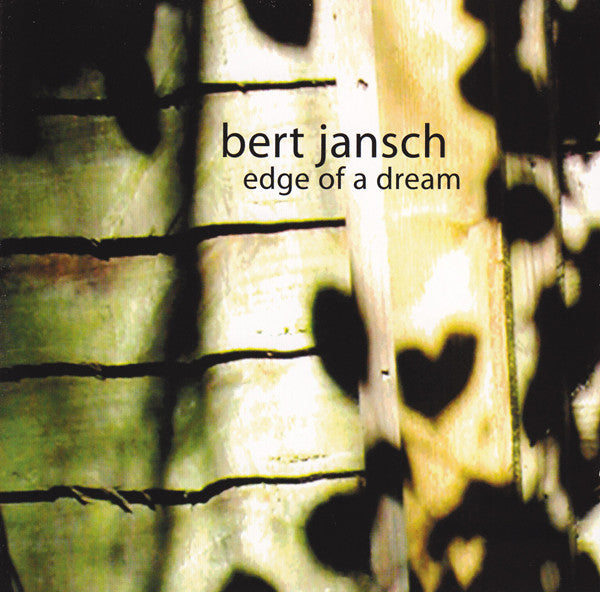 JANSCH, BERT - EDGE OF A DREAM