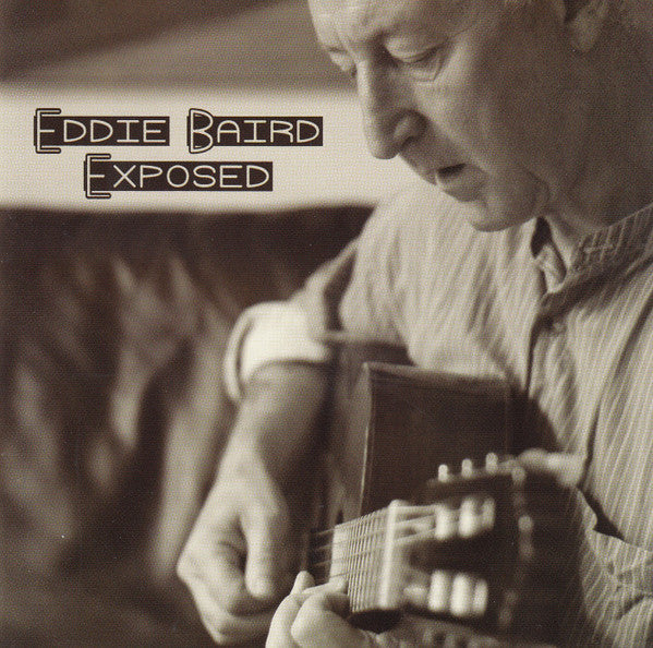 BAIRD, EDDIE - EXPOSED