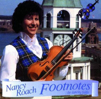 ROACH, NANCY - FOOTNOTES: THE DANCING...