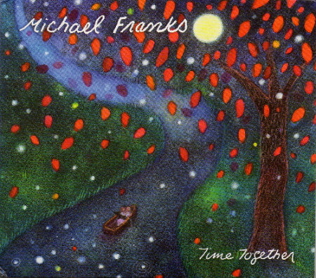 FRANKS, MICHAEL - TIME TOGETHER