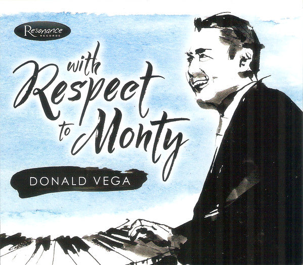 VEGA, DONALD - WITH RESPECT TO MONTY