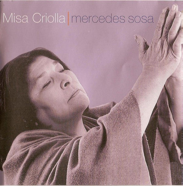 SOSA, MERCEDES - MISSA CRIOLLA
