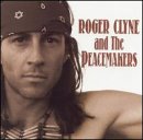CLYNE, ROGER & THE PEACEMAKERS - SONORAN HOPE & MADNESS