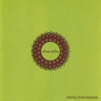 MILLER, ALTON - STORIES FROM BOHEMIA
