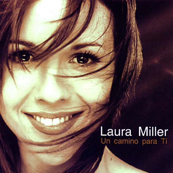 MILLER, LAURA - UN CAMINO PARA TI