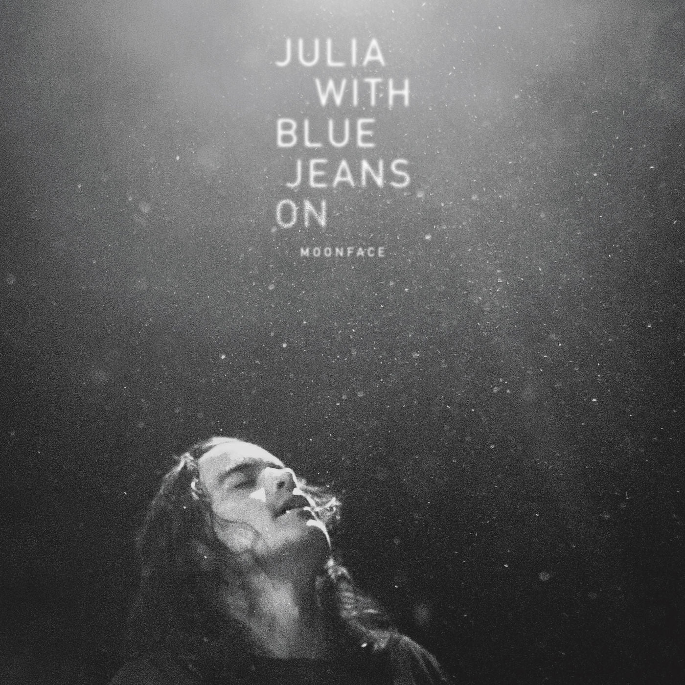MOONFACE - JULIA WITH BLUE JEANS ON