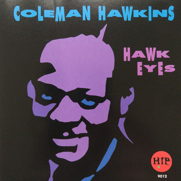 HAWKINS, COLEMAN - HAWK EYES