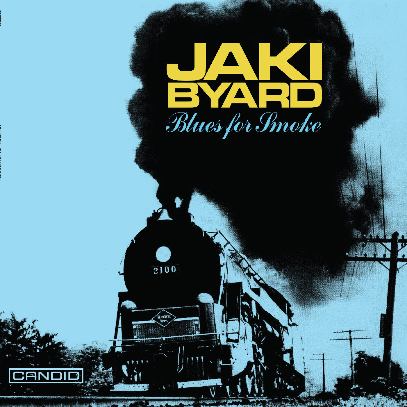 BYARD, JAKI - BLUES FOR SMOKE