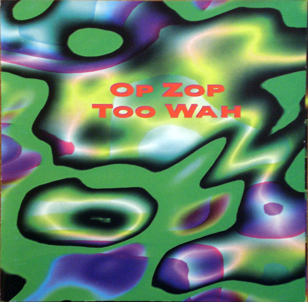 BELEW, ADRIAN - OP ZOP TOO WAH