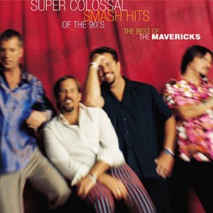 MAVERICKS - 1990S BEST OF THE SUPER COLO