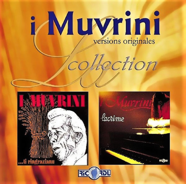 I MUVRINI - TI RINGRAZIANU/LACRIME (CORSICA)