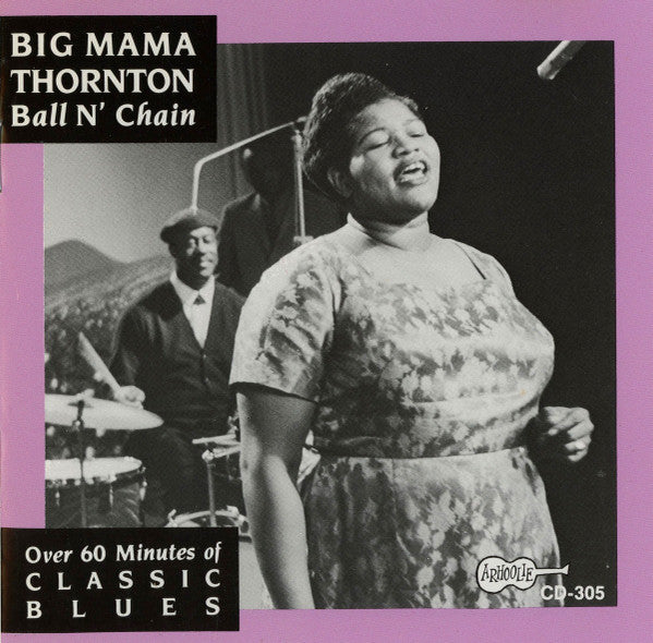 THORNTON, BIG MAMA - BALL & CHAIN