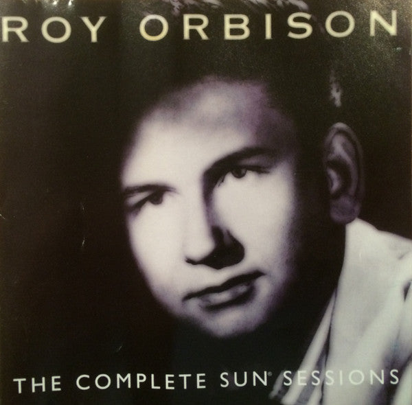 ORBISON, ROY - COMPLETE SUN SESSIONS