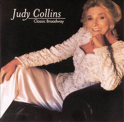 COLLINS, JUDY - CLASSIC BROADWAY