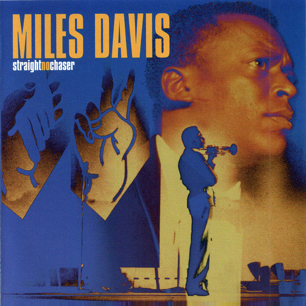 DAVIS, MILES - STRAIGHT NO CHASER
