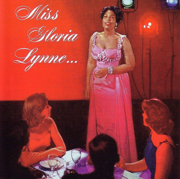 LYNNE, GLORIA - MISS GLORIA LYNNE