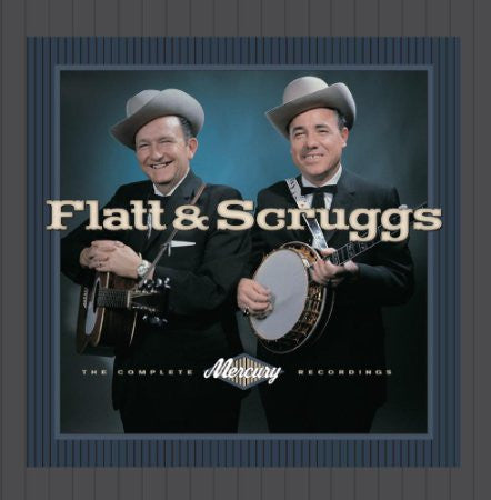FLATT & SCRUGGS - COMPLETE MERCURY RECORDINGS (REMASTERED)