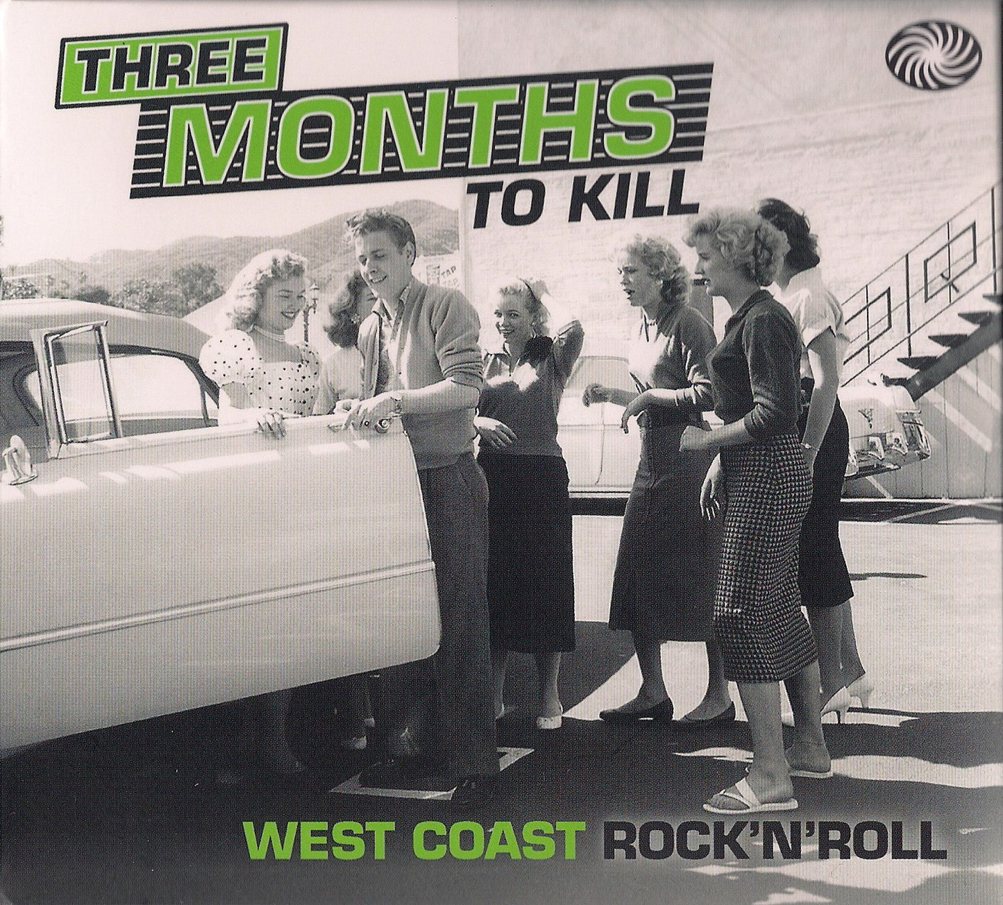 VARIOUS - THREE MONTHS TO KILL: WEST COAST