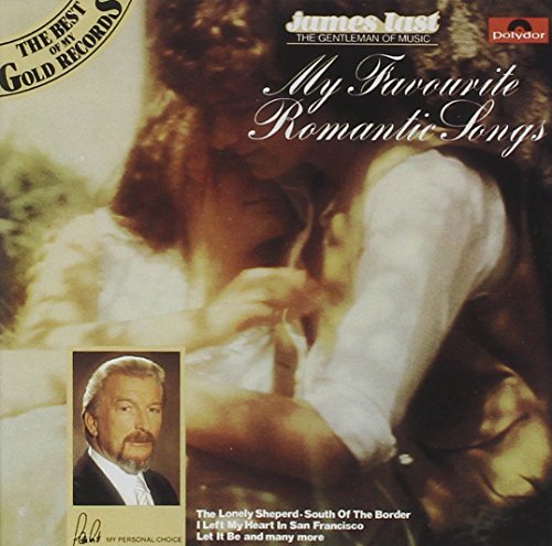 LAST, JAMES - MY FAVOURITE ROMANTIC SONGS